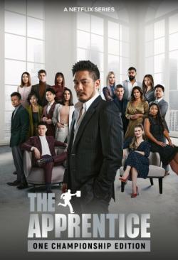 The Apprentice: ONE Championship Edition