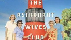 The Astronaut Wives Club