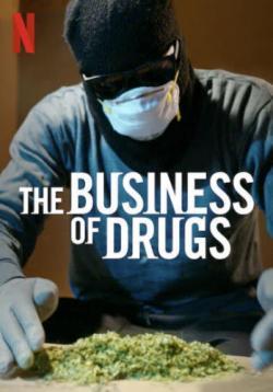 The Business of Drugs