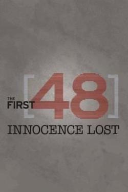 The First 48: Innocence Lost