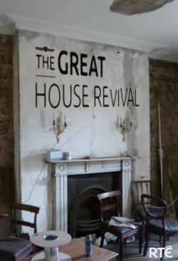 The Great House Revival