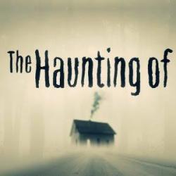 The Haunting Of...