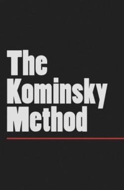 The Kominsky Method