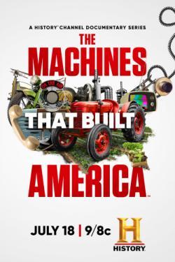 The Machines That Built America