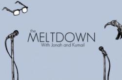 The Meltdown with Jonah and Kumail