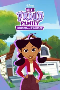 The Proud Family: Louder and Prouder