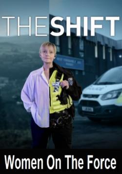 The Shift: Women on the Force