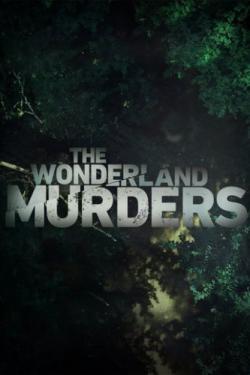 The Wonderland Murders