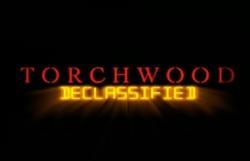 Torchwood: Declassified