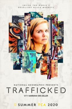 Trafficked with Mariana van Zeller