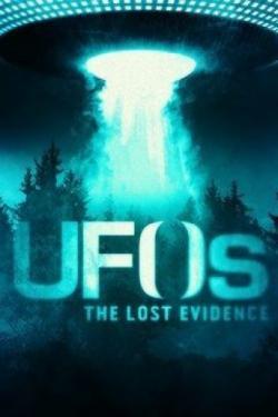 UFOs: The Lost Evidence