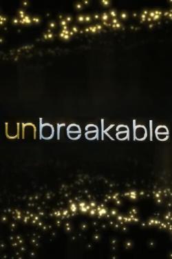 Unbreakable