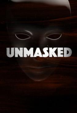 Unmasked