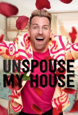 Unspouse My House