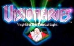 Visionaries: Knights of the Magical Light