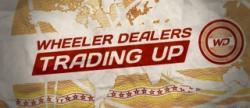 Wheeler Dealers: Trading Up