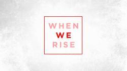 When We Rise