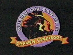 Where on Earth is Carmen Sandiego?