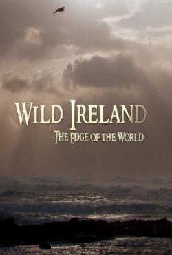 Wild Ireland: The Edge of the World