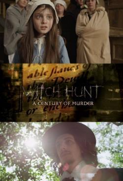 Witch Hunt: A Century of Murder