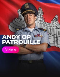 Andy op Patrouille
