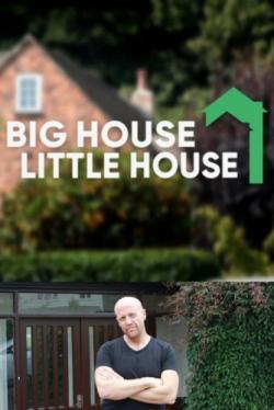 Big House, Little House