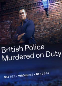 British Police Murdered on Duty