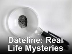 Dateline: Real Life Mysteries