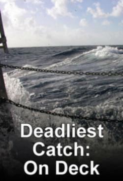 Deadliest Catch: On Deck