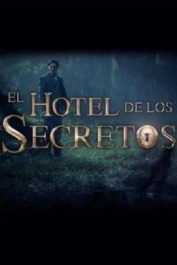 El Hotel de los Secretos