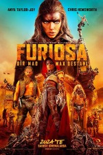 26 - Furiosa: Bir Mad Max Destanı